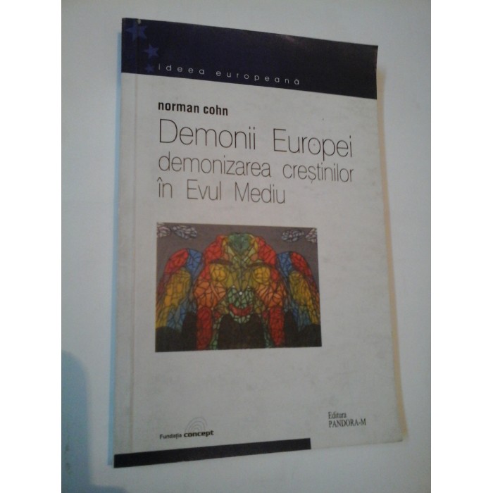 DEMONII EUROPEI - NORMAN COHN DEMONII EUROPEI - NORMAN COHN